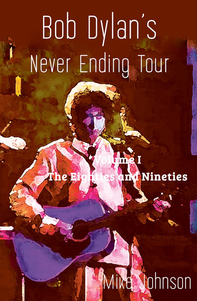 Bob Dylan's Never Ending Tour I – Lasavia Publishing